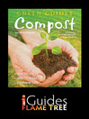 Compost (eBook): How to Use, How to Make, Everyday Tips